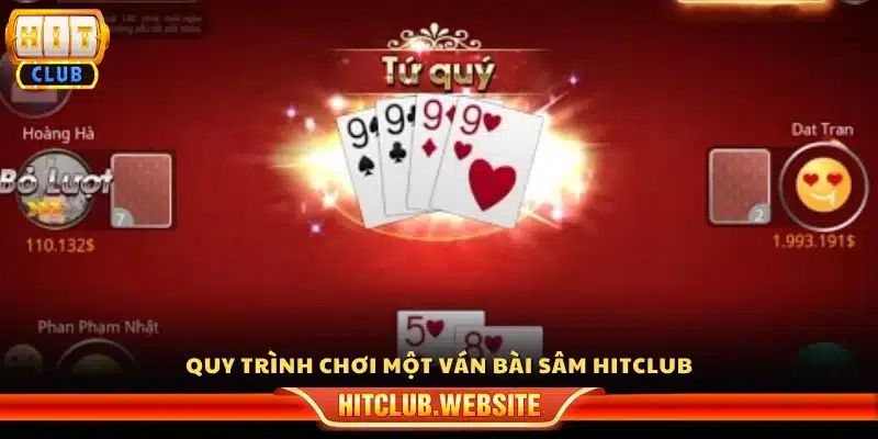 Các bước tiến hành khi chơi một ván sâm